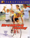 Breaking Away