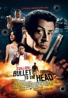 Bullet To The Head