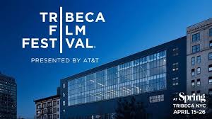 Tribeca Film Festival Preview